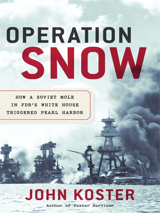 Title details for Operation Snow by John Koster - Available